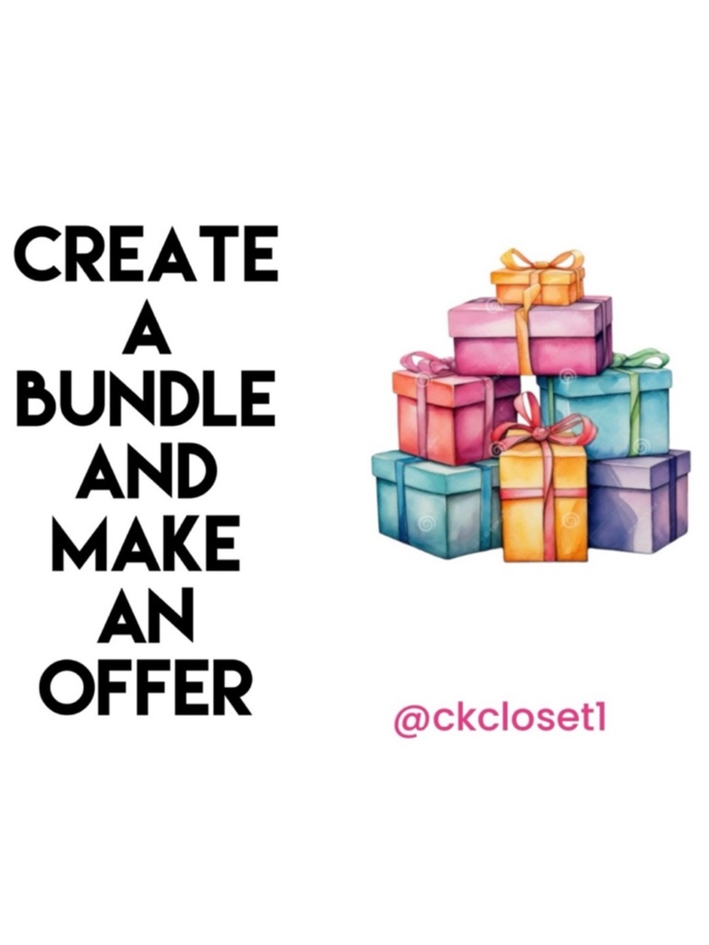 Create A Bundle & Make an Offer!